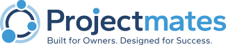 Projectmates | Built for Owners. Designed for Success.